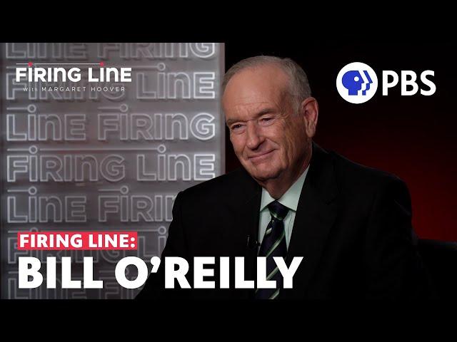 Bill O'Reilly | Full Episode 9.20.24 | Firing Line with Margaret Hoover | PBS