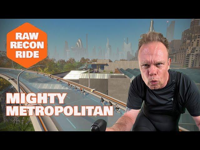 Zwift - ZRL - Zwift Racing League - Mighty Metropolitan Raw Recon Ride