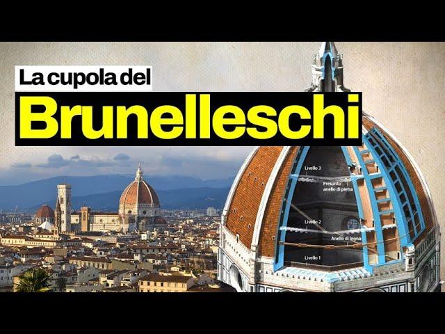 Come è stata costruita la cupola di Santa Maria del Fiore? L'opera del genio di Brunelleschi