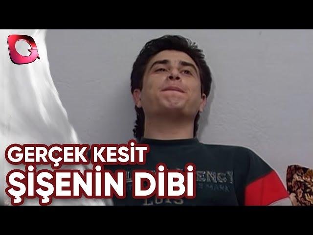 Gerçek Kesit | Şişenin Dibi