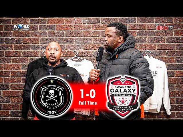 Please Rest Maswanganyi For Two Games | Orlando Pirates 1-0 Jwaneng Galaxy | Tso Vilakazi