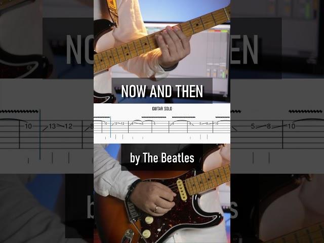 How To Play NOW AND THEN by The Beatles