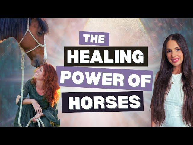 The Healing Power Of Horses And Honouring The Feminine