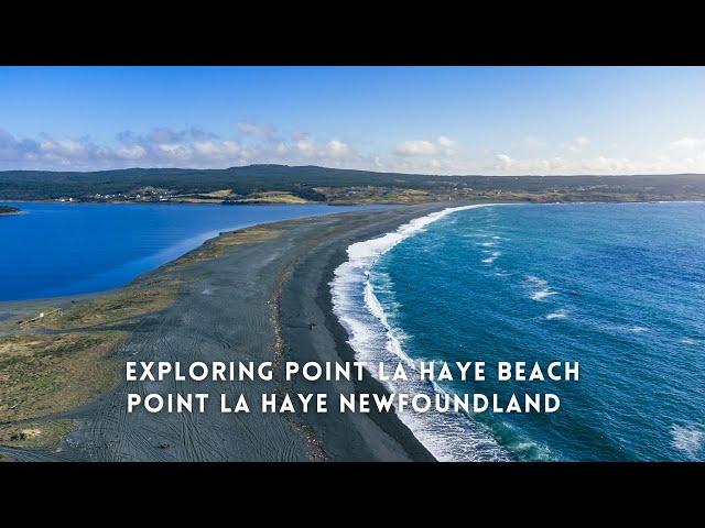 Discovering Newfoundland - Point La Haye Beach Newfoundland