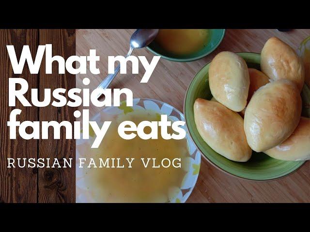 What a Russian Family Eats in a Week/Russian Homemade Food/Food Expenses In Russia