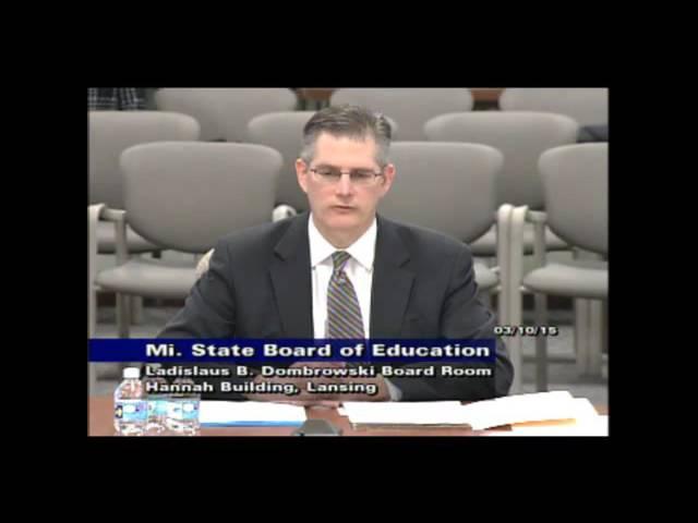 Michigan Department of Education Special Meeting for March 10, 2015 - Liepa Interview