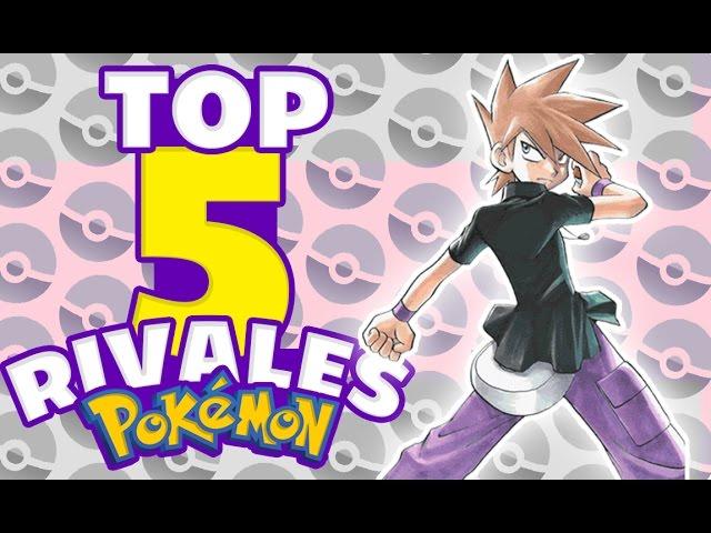 TOP 5 RIVALES POKEMON | Alexstock