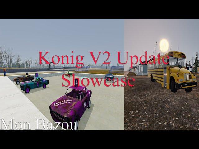 Konig Update V2 Showcase Mon Bazou