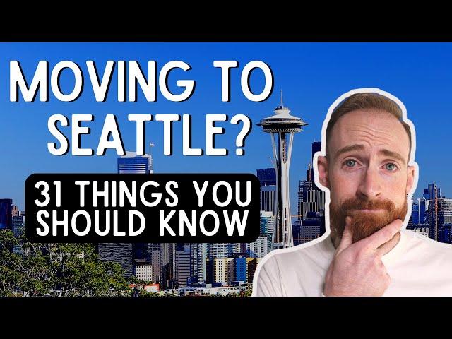 31 Things You Should Know Before Moving To Seattle | The Ultimate Guide To Living In Seattle Metro