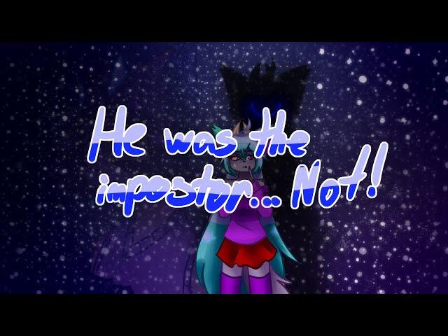 He was the impostor...Not! (original meme animation)