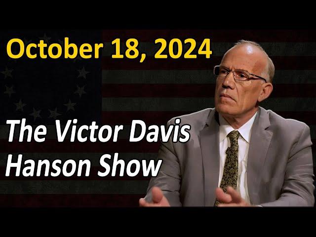 Fake Media and Senatorial Races || The Victor Davis Hanson Show 10/18/24