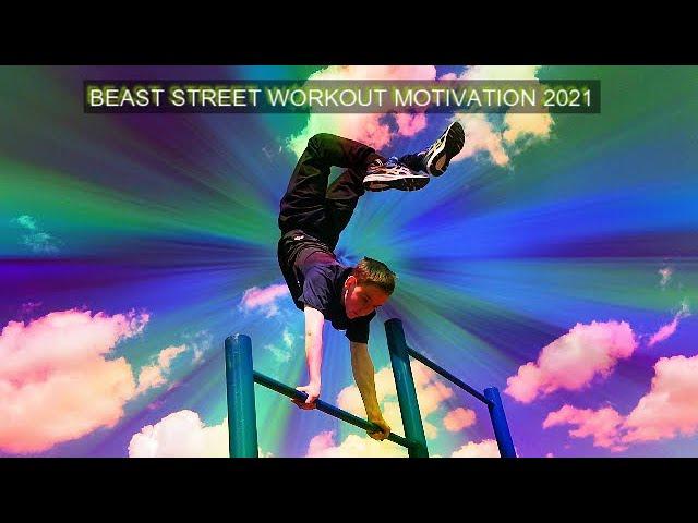 BEAST STREET WORKOUT MOTIVATION 2021