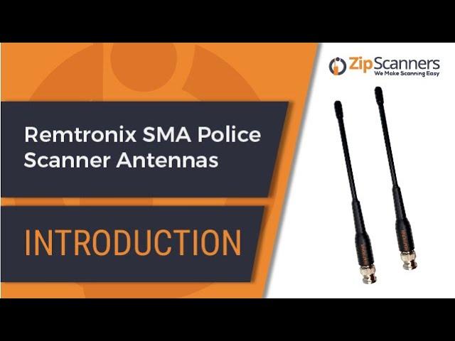 Remtronix SMA Police Scanner Antennas | Introduction