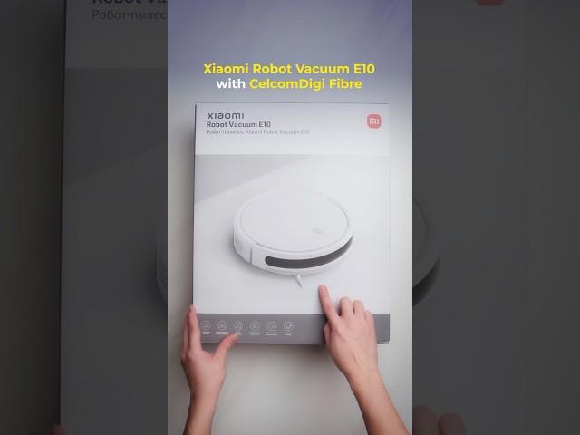 Xiaomi Robot Vacuum E10 + CelcomDigi Fibre 300Mbps = Best value in town! 