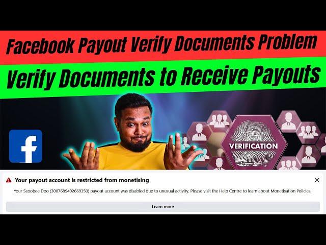 Facebook Payout Verify Documents Problem | Verify Documents to Receive Payouts | By Diptanu Shil