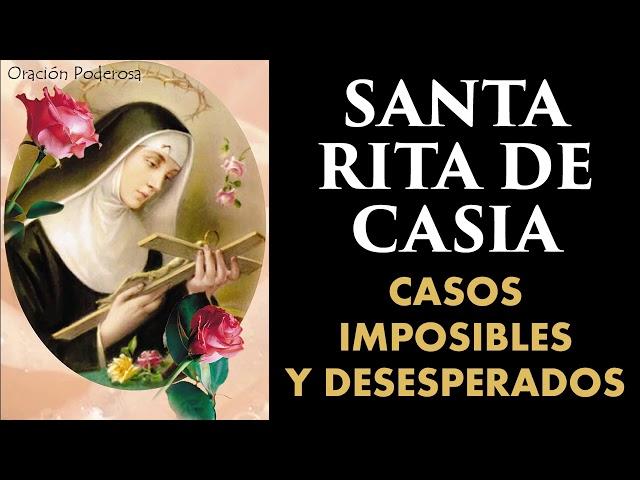 Oración milagrosa a Santa Rita de Casia, abogada de los casos imposibles y muy desesperados