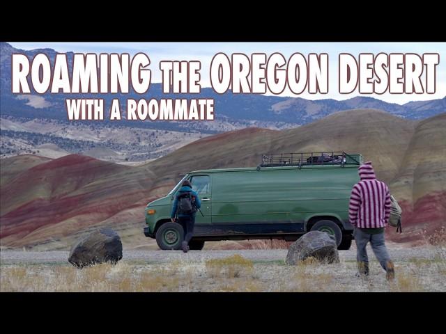 Oregon Desert Rocks!!! Vanlife in Central Oregon with a ROOMMATE