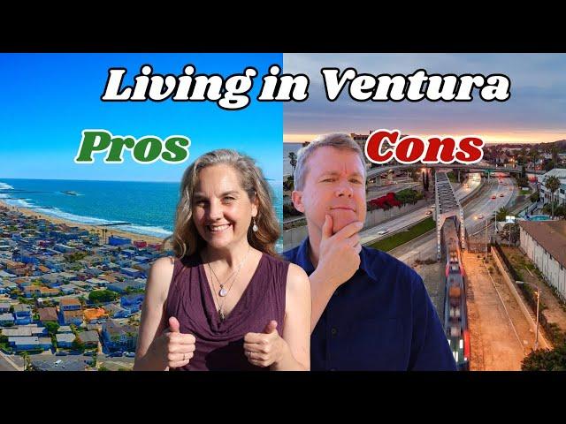 VENTURA CA Expert Shares Top Pros And Cons Of Moving