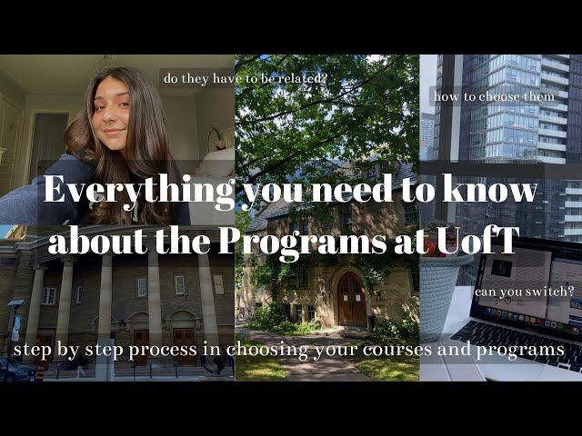 University of Toronto: What you should know about the Programs at UofT: step-by-step guide!