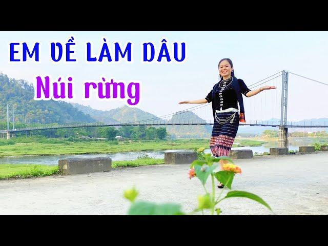Em Về Làm Dâu Núi Rừng | Tóc Long Hạnh #TLH