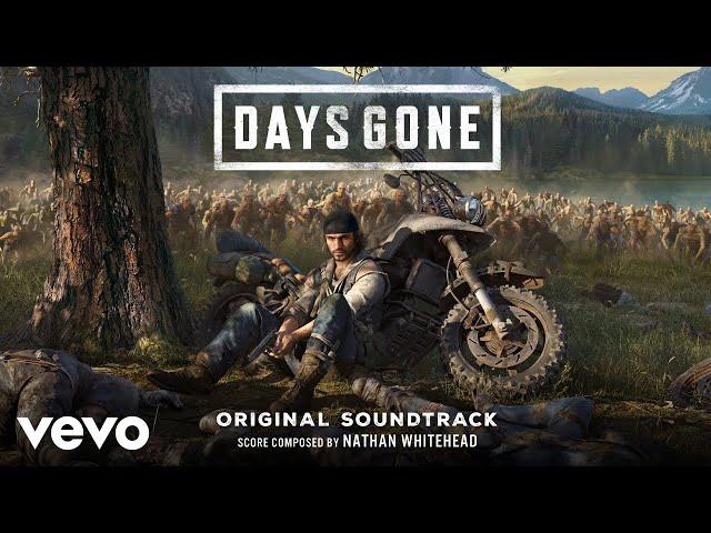 Nathan Whitehead - Days Gone (From Days Gone Original Motion Picture Soundtrack)