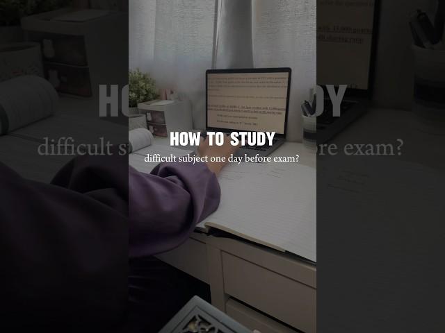 How to study difficult subject one day before exam?  #motivation #study #students #shorts