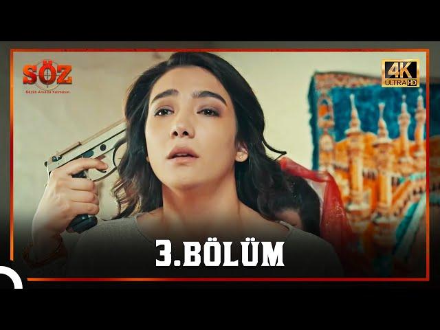 Söz | 3.Bölüm (4K)