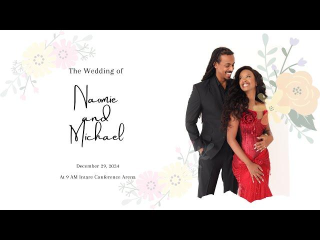 LIVE  - Wedding Naomie & Michael On 29 December 2024 - Kigali Rwanda