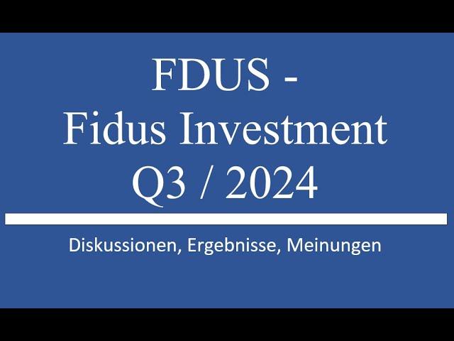 Aktie im Depot: FDUS Fidus Investment Q3 2024 Zahlen