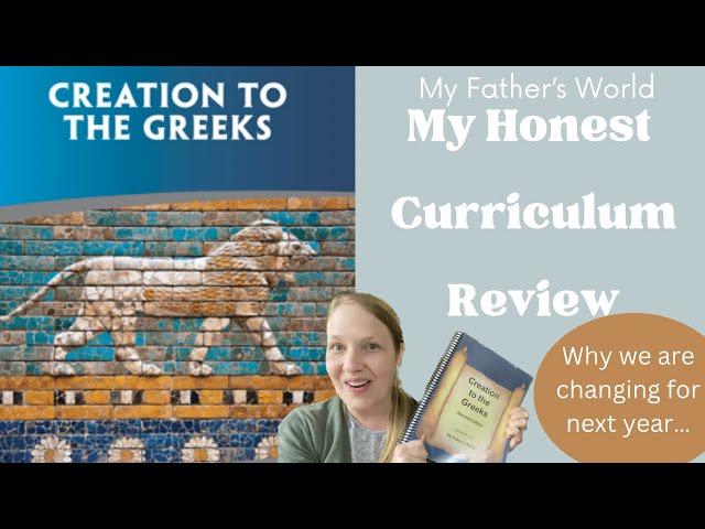 Creation To The Greeks | Curriculum Review | what worked for our family and what we tossed