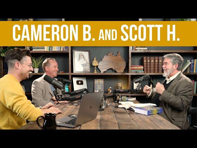 Conversion to Catholicism, the Papacy, and Cameron Bertuzzi's Journey (w/ Dr Scott Hahn)