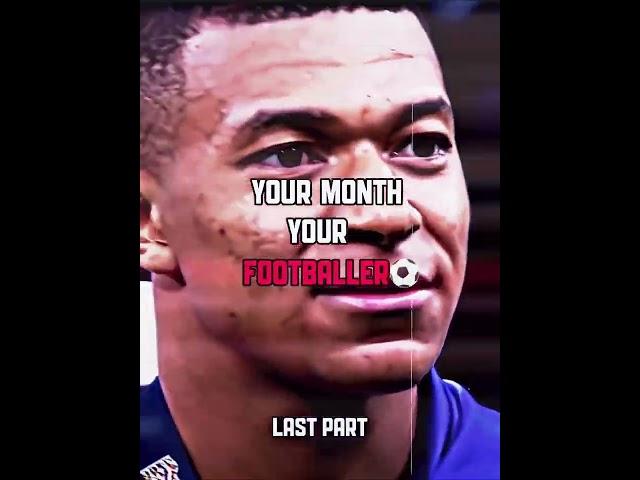 Your month Your Footballer