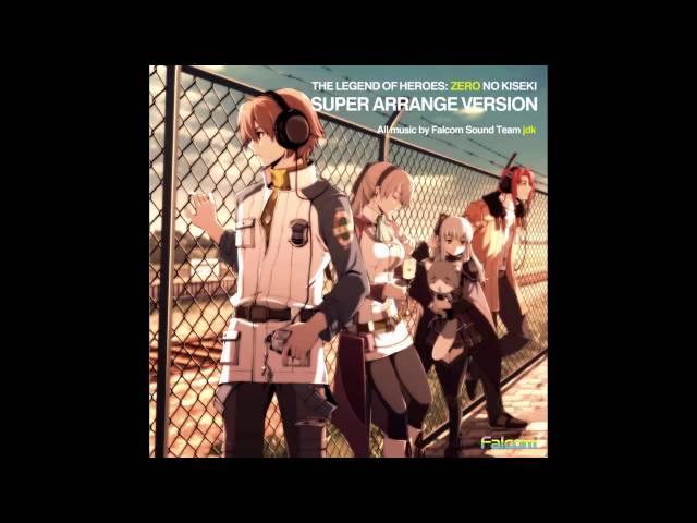 Zero no Kiseki Super Arrange Version - Inevitable Struggle