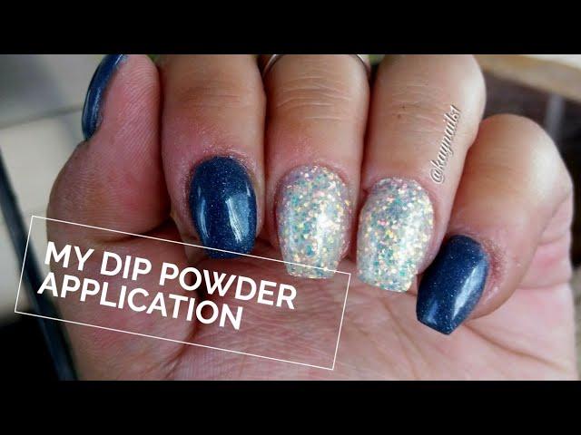 My Dip Powder Application | DIY At Home Manicure