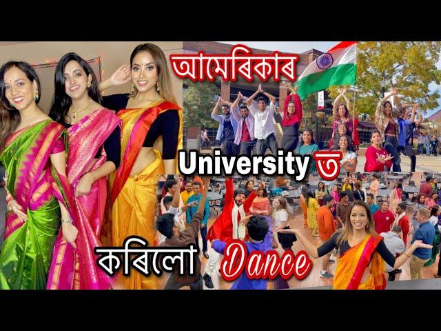 আমেৰিকাৰ Universityত Dance কৰিলো| সকলো Indians মিলি Dhamaka| New Assamese Vlog #92