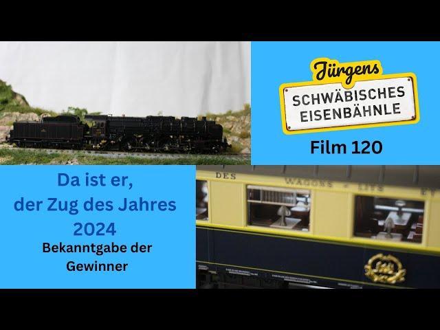 Film 120: Auflösung und Auslosung der Gewinner zum "Zug des Jahres 2024"