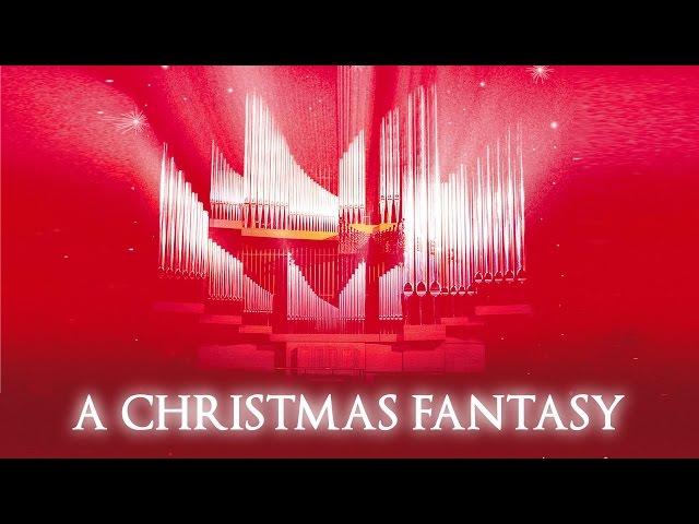 "A CHRISTMAS FANTASY" FOR ORGAN - JONATHAN SCOTT