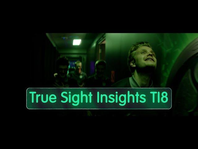 True Sight Insights : The International 2018 Finals