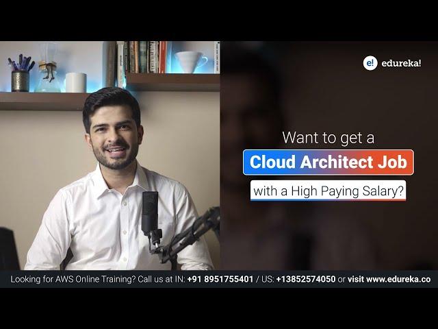 AWS Certification Training | AWS Solutions Architect Certification Training | Edureka