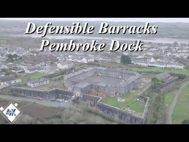Defensible Barracks Pembroke Dock 4K drone footage