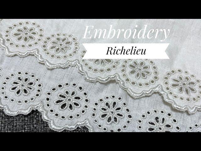 Embroidery Richelieu( tutorial)