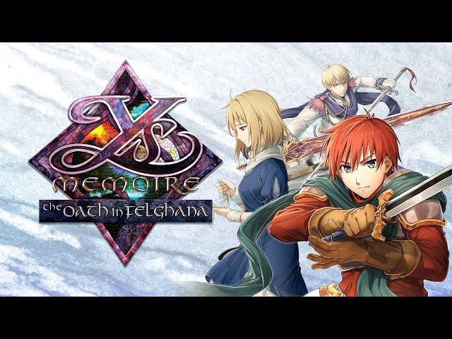 Ys Memoire: The Oath in Felghana - Launch Trailer