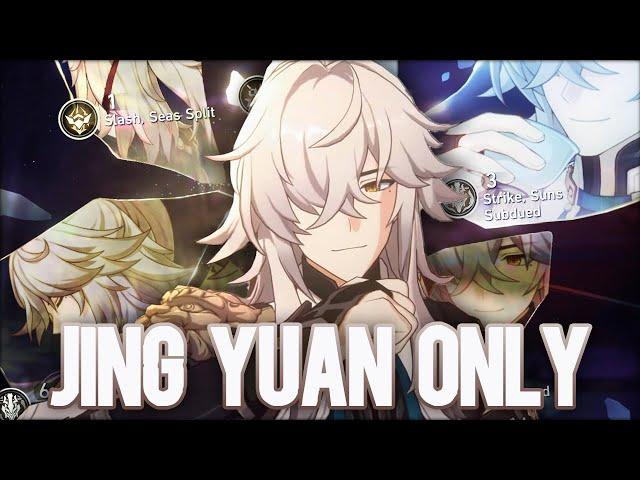 Can you BEAT Honkai: Star Rail As a Jing Yuan Main?