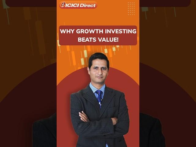 Growth Investing VS Value Investing: Which Strategy Rules in India? | ICICI Direct