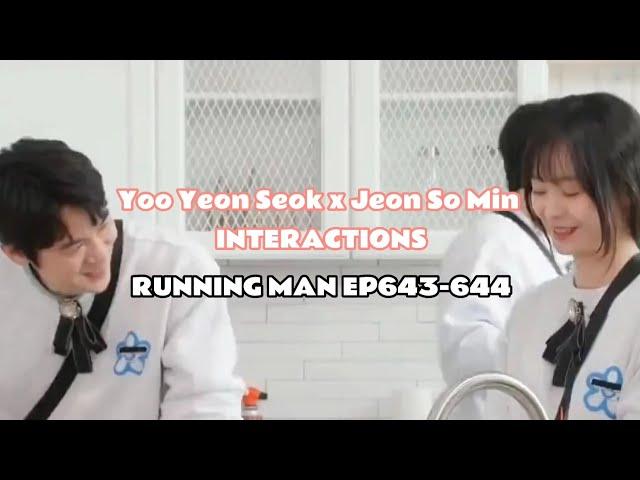 Yoo Yeon Seok and Jeon So Min Interactions|Ep 643-644