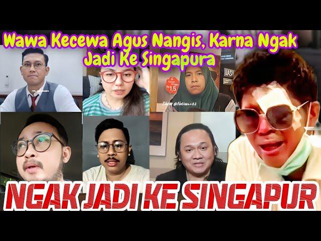 BATAL KE SINGAPURA AGUS KEMBALI NANGIS