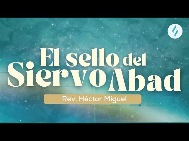 El Sello del Siervo Abad