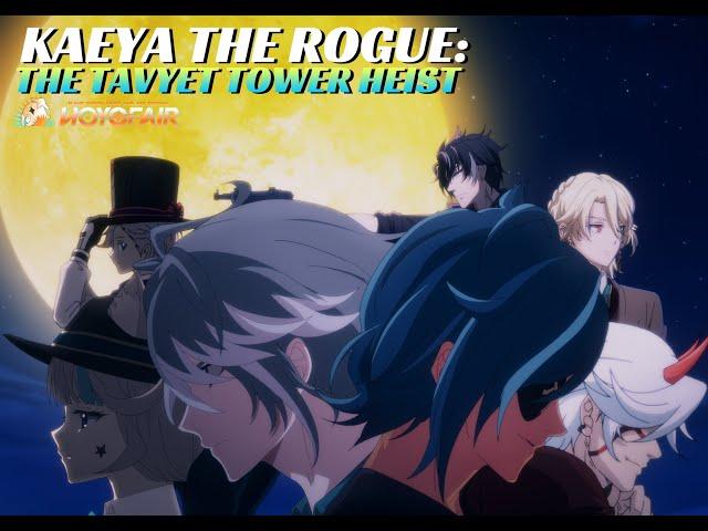 Kaeya the Rogue: The Tavyet Tower Heist