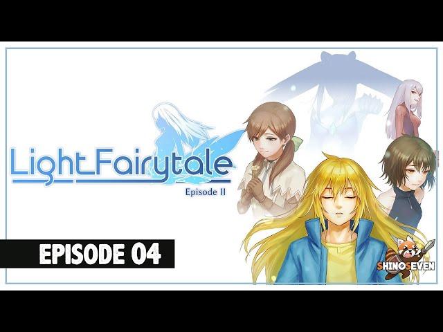 Let's Play Light Fairytale Episode 2 | Episode 4 | ShinoSeven