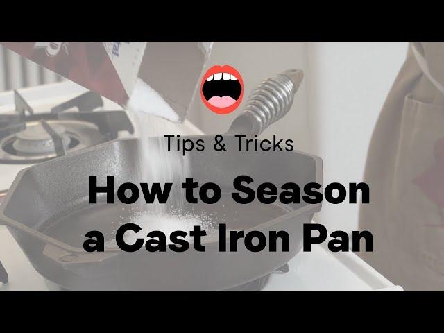 How to Season a Cast Iron Pan | Chef Daniel Holzman | Project Foodie